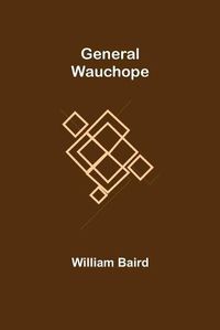 Cover image for General Wauchope