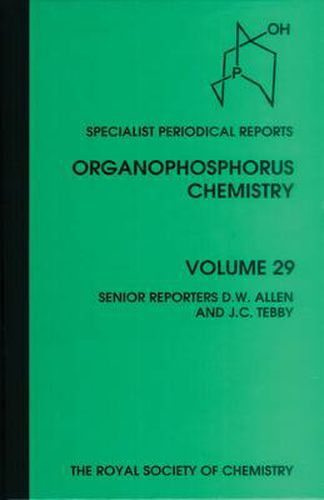 Organophosphorus Chemistry: Volume 29