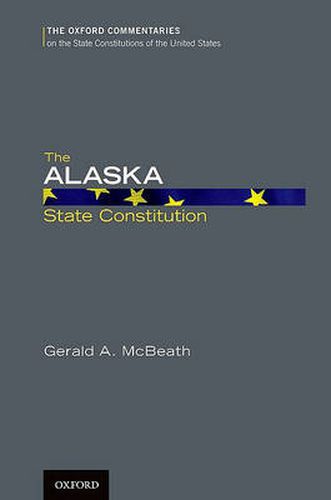 Cover image for The Alaska State Constitution