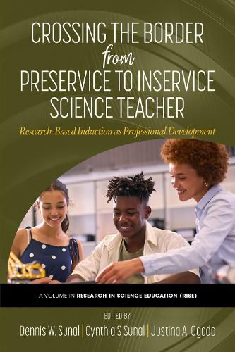 Cover image for Crossing the Border From Preservice to Inservice Science Teacher