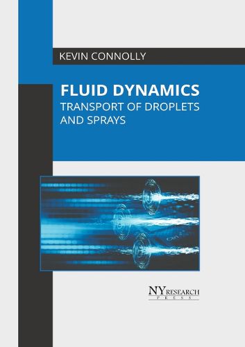 Cover image for Fluid Dynamics: Transport of Droplets and Sprays