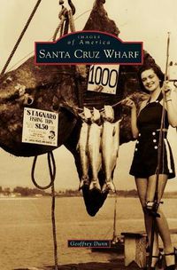 Cover image for Santa Cruz Wharf