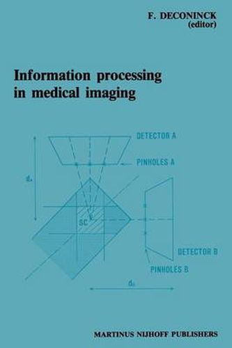 Cover image for Information Processing in Medical Imaging: Proceedings of the 8th conference, Brussels, 29 August - 2 September 1983