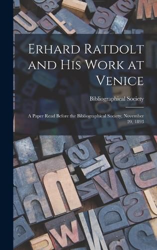 Cover image for Erhard Ratdolt and His Work at Venice