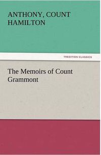 Cover image for The Memoirs of Count Grammont