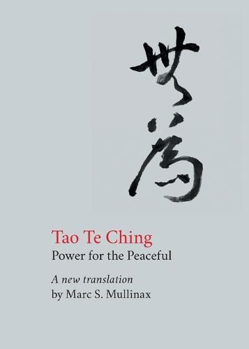 Cover image for Tao te Ching: Power for the Peaceful