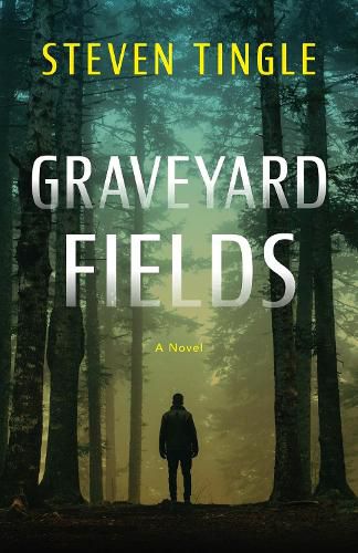 Cover image for Graveyard Fields: A Novel