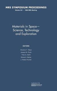 Cover image for Materials in Space - Science, Technology and Exploration: Volume 551