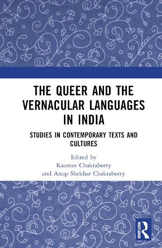 Cover image for The Queer and the Vernacular Languages in India