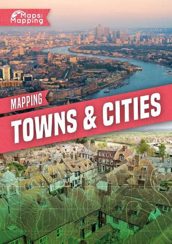 Cover image for Mapping Towns & Cities