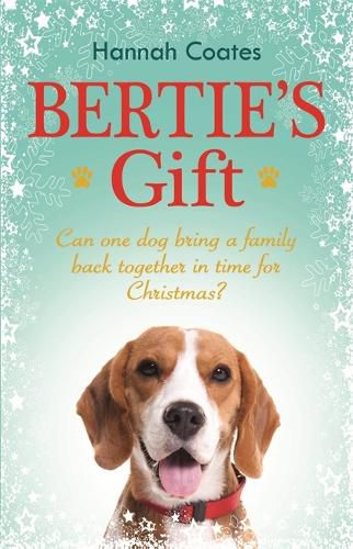 Bertie's Gift: the perfect feel-good read!