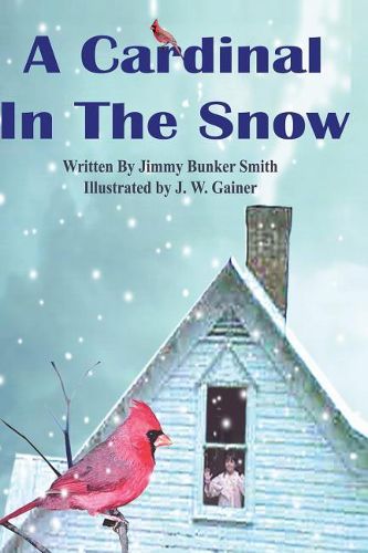 Cover image for A Cardinal in the Snow