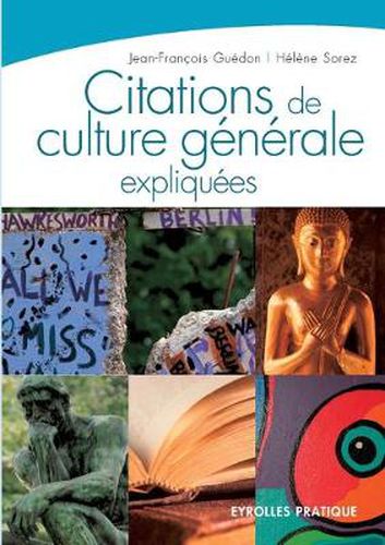 Cover image for Citations de culture generale expliquees