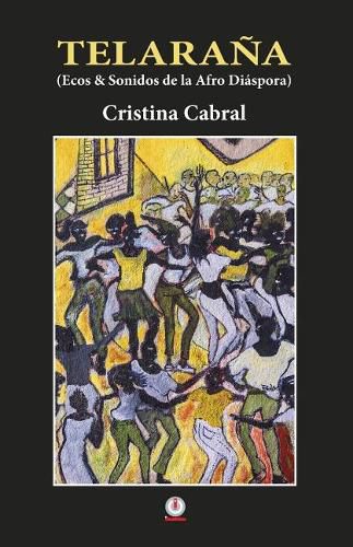 Cover image for Telarana: Ecos y sonidos de la Afro Diaspora