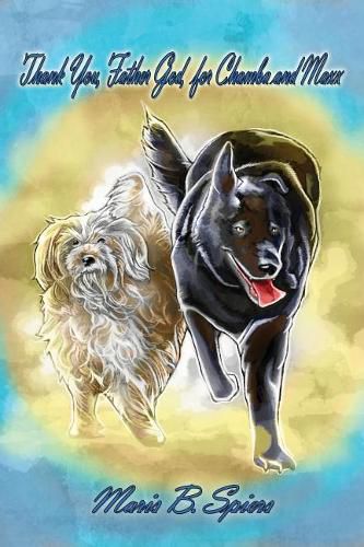 Cover image for Thank You, Father God, for Chamba and Maxx