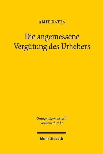 Cover image for Die angemessene Vergutung des Urhebers: Risiken und Grenzen des Buy-out Vertrages im Filmbereich