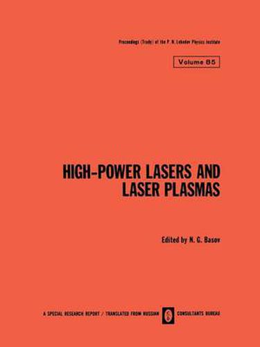 Cover image for High-Power Lasers and Laser Plasmas / Moshchnye Lazery I Lazernaya Plazma /                                