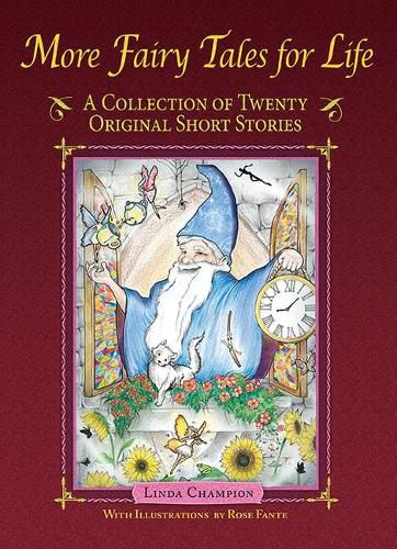 Cover image for More Fairy Tales for Life: A Collection of Twenty Original Short Stories