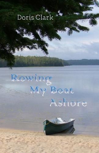 Cover image for Rowing My Boat Ashore