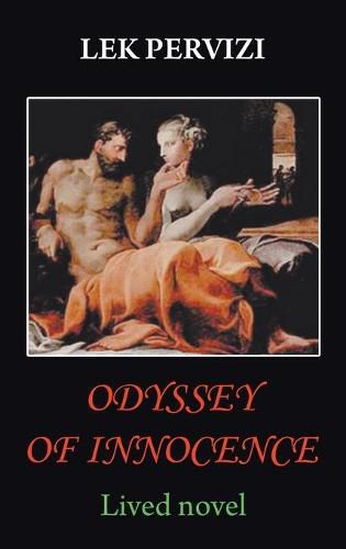 Cover image for Odyssey of Innocence: Lived Novel