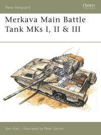 Cover image for Merkava Main Battle Tank MKs I, II & III