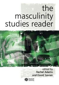 Cover image for The Masculinity Studies Reader