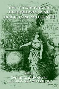 Cover image for The Democratic Experience and Political Violence