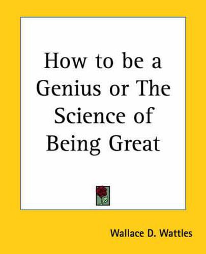 Cover image for How to be a Genius or the Science of Being Great