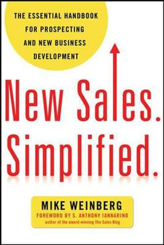 Cover image for New Sales. Simplified.: The Essential Handbook for Prospecting and New Business Development