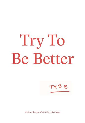 Cover image for Try To Be Better