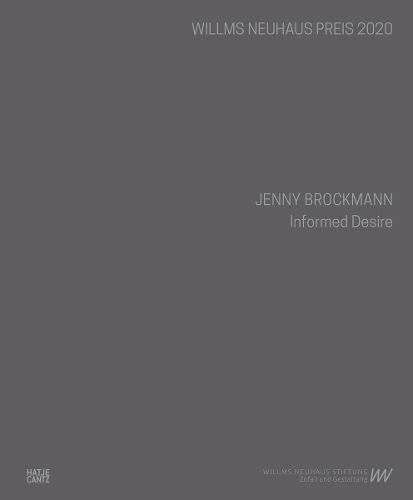 Jenny Brockmann (Bilingual edition): Informed Desire