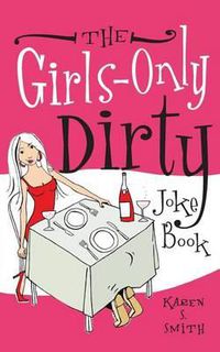 Cover image for The Girl's-Only Dirty Joke Book