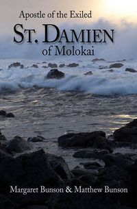 Cover image for St. Damien of Molokai: Apostle of the Exiled