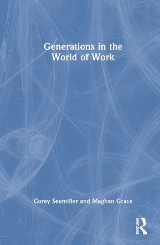 Cover image for Generations in the World of Work