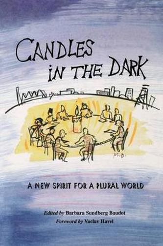 Cover image for Candles in the Dark: A New Spirit for a Plural World