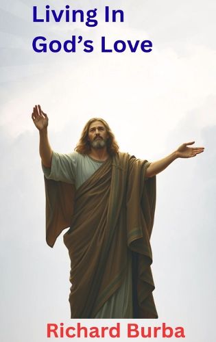 Cover image for Living in God's Love