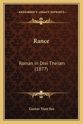 Cover image for Rance: Roman in Drei Theilen (1877)