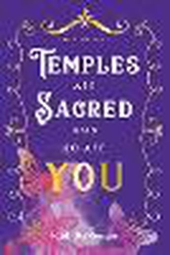 Cover image for Temples Are Sacred and So Are You