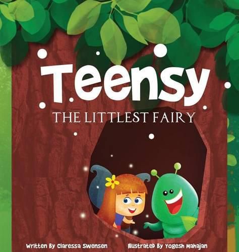 Cover image for Teensy The Littlest Fairy