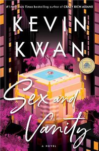 Cover image for Sex and Vanity: A Novel