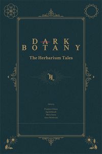 Cover image for Dark Botany 2024