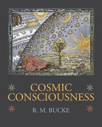 Cover image for Cosmic Consciousness