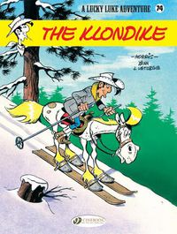 Cover image for Lucky Luke Vol. 74: The Klondike