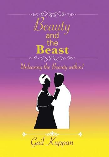 Cover image for Beauty and the Beast: Unleashing the Beauty Within!