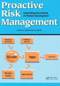 Cover image for Proactive Risk Management: Controlling Uncertainty in Product Development