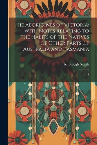 The Aborigines of Victoria