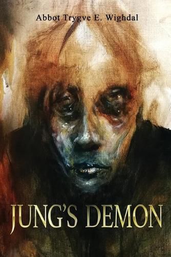 Cover image for Jung's Demon: A serial-killer's tale of love and madness