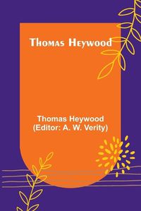 Cover image for Thomas Heywood