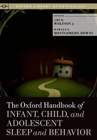 Cover image for The Oxford Handbook of Infant, Child, and Adolescent Sleep and Behavior