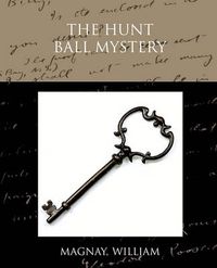 Cover image for The Hunt Ball Mystery